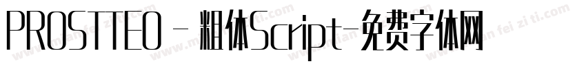 PROSTTEO - 粗体Script字体转换
